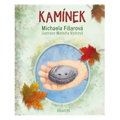 Kamínek - Michaela Fišarová