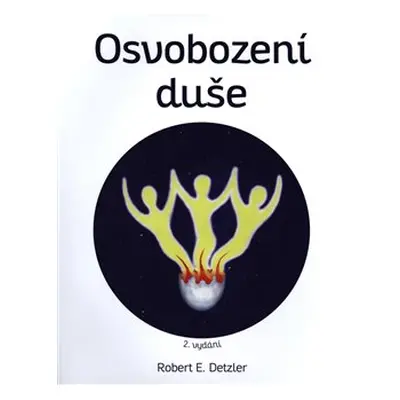 Osvobození duše - Robert Detzler