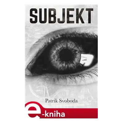 Subjekt - Patrik Svoboda