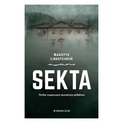 Sekta - Mariette Lindsteinová