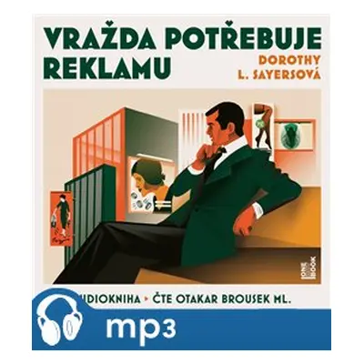 Vražda potřebuje reklamu, mp3 - Dorothy L. Sayersová