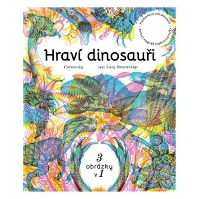 Hraví dinosauři - Duo Carnovsky