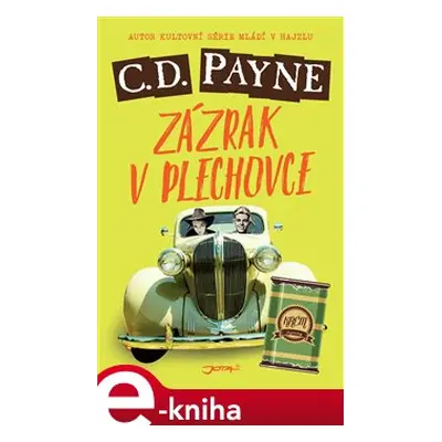 Zázrak v plechovce - C. D. Payne