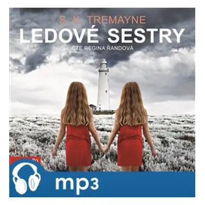 Ledové sestry, mp3 - S. K. Tremayne