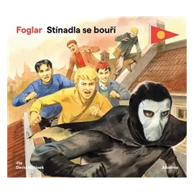 Stínadla se bouří - Jaroslav Foglar