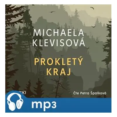 Prokletý kraj, mp3 - Michaela Klevisová