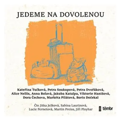 Jedeme na dovolenou - Kateřina Tučková, Petra Soukupová, Petra Dvořáková