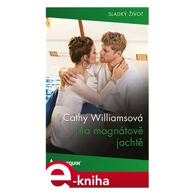 Na magnátově jachtě - Cathy Williamsová