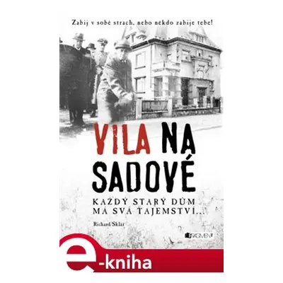 Vila na Sadové - Richard Sklář