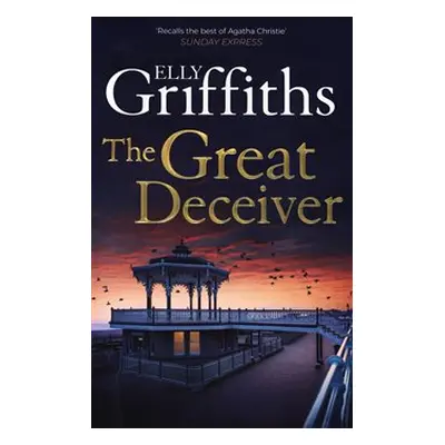 Great Deceiver - Elly Griffiths