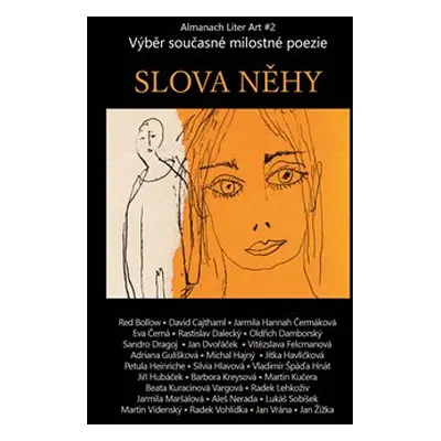 Slova něhy - Výběr současné milostné poezie - kol.