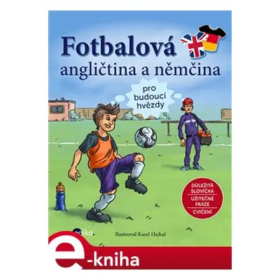 Fotbalová angličtina a němčina - kolektiv autorů