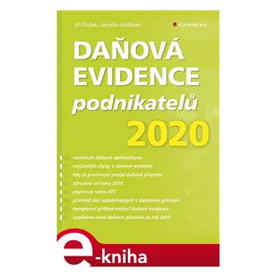 Daňová evidence podnikatelů 2020 - Jiří Dušek, Jaroslav Sedláček