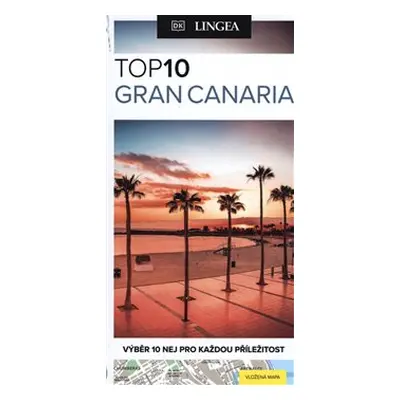 Gran Canaria TOP 10 - kolektiv autorů