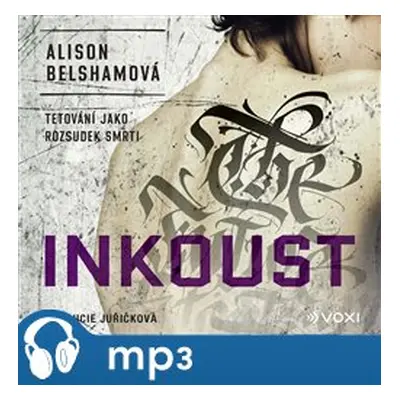 Inkoust, mp3 - Alison Belshamová