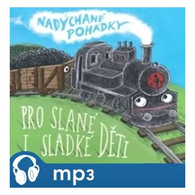 Nadýchané pohádky, mp3 - Arnošt Goldflam, Jiří Strach, Petr Stančík, Milada Rezková, Bogdan Troj