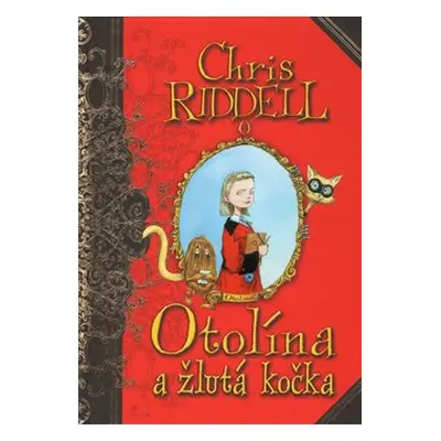 Otolína a žlutá kočka - Chris Riddell