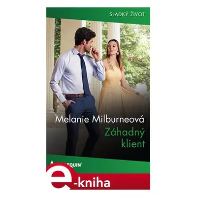 Záhadný klient - Melanie Milburneová