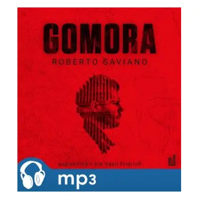 Gomora, mp3 - Roberto Saviano