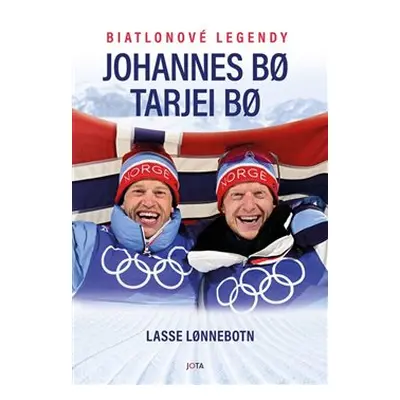 Johannes a Tarjei – biatlonové legendy - Lasse Lonnebotn, Tarjei Bo, Johannes Bo