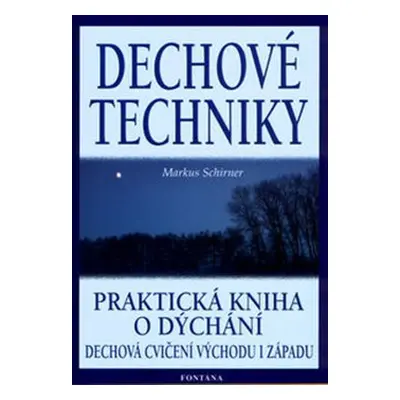 Dechové techniky - Markus Schirner