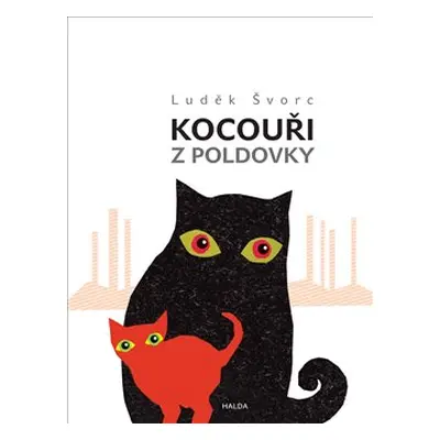 Kocouři z Poldovky - Luděk Švorc