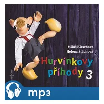 Hurvínkovy příhody 3, mp3 - František Nepil