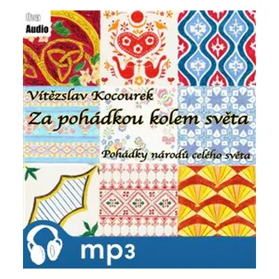 Za pohádkou kolem světa, mp3 - Vítězslav Kocourek