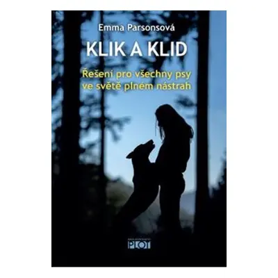 Klik a klid - Emma Parsonová