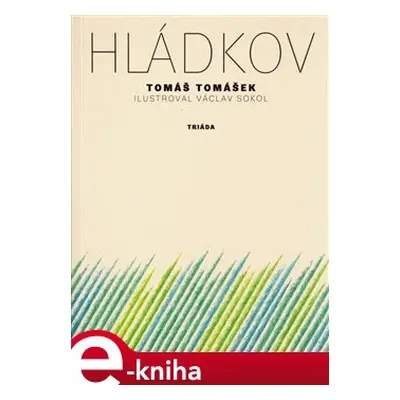 Hládkov - Tomáš Tomášek