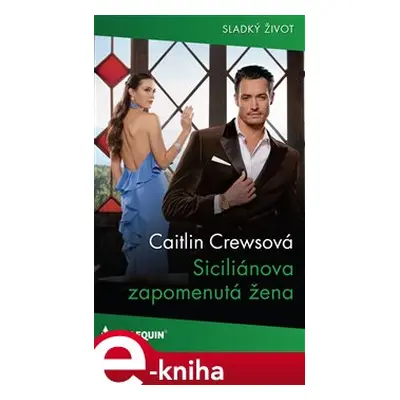 Siciliánova zapomenutá žena - Caitlin Crewsová