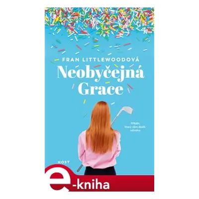 Neobyčejná Grace - Fran Littlewoodová