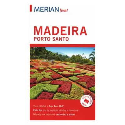 Madeira a Porto Santo - Merian Live! - Beate Schümannová