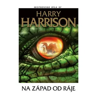 Na západ od ráje - Harry Harrison