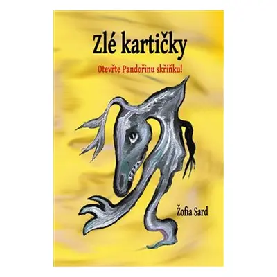 Zlé kartičky - Žofia Sard