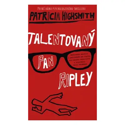 Talentovaný pan Ripley - Patricia Highsmithová