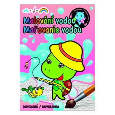 Malování vodou - Dovolená