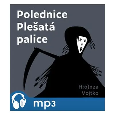 Polednice Plešatá palice, mp3 - Honza Vojtko