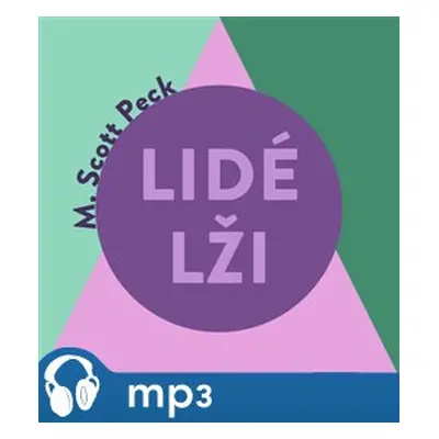 Lidé lži, mp3 - M. Scott Peck