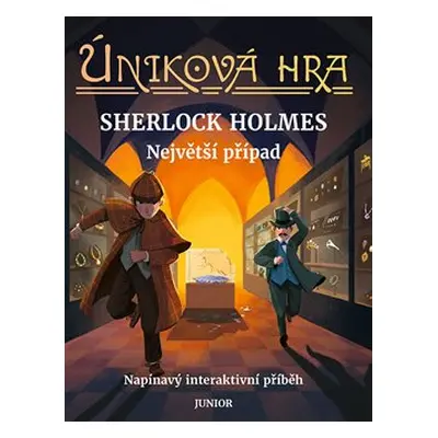 Úniková hra Sherlock Holmes Největší případ