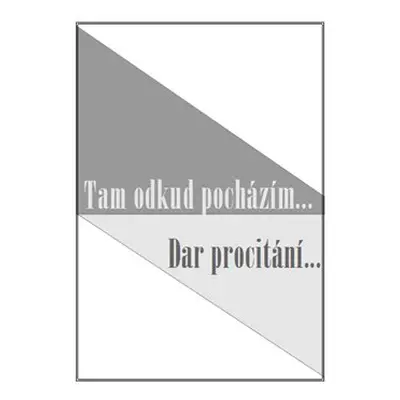 Tam odkud pocházím… / Dar procitání ... - Ladislav Zelinka, Karal Wolf