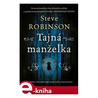 Tajná manželka - Steve Robinson