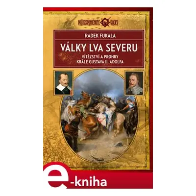 Války lva severu - Radek Fukala