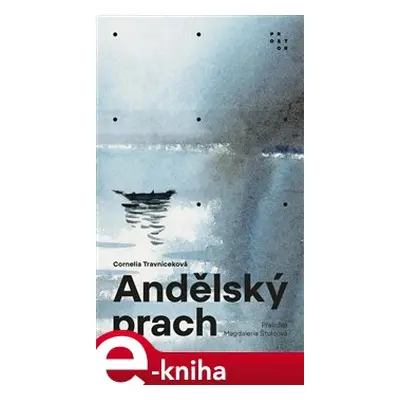 Andělský prach - Cornelia Travniceková