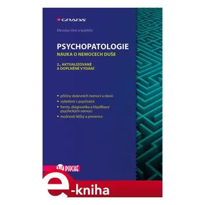 Psychopatologie - Miroslav Orel, kol.