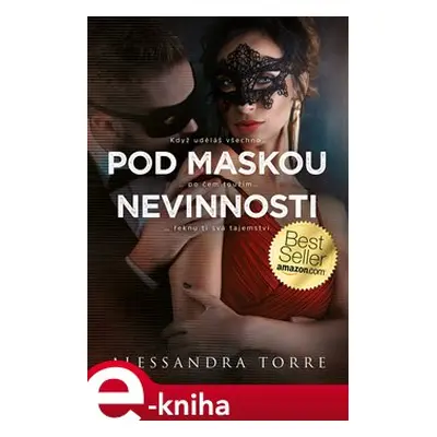 Pod maskou nevinnosti - Alessandra Torre