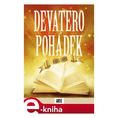 Devatero pohádek - Karel Čapek