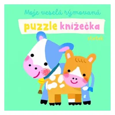 Moje veselá rýmovaná puzzle knížečka - Statek