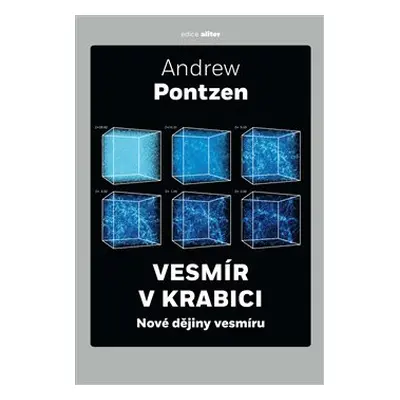 Vesmír v krabici - Andrew Pontzen