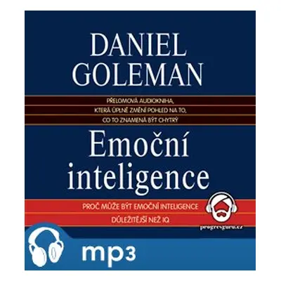 Emoční inteligence, mp3 - Daniel Goleman